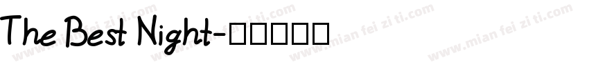 The Best Night字体转换